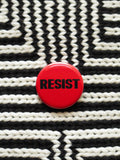 RESIST Button Political Protest Social Justice 1.25" Pinback