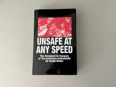 Unsafe at Any Speed (No Autograph)