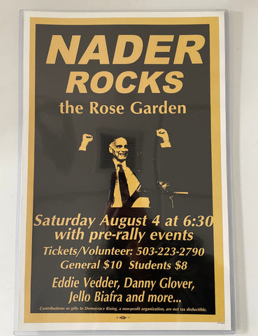 Nader Rocks the Rose Garden Poster